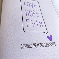 Love Hope Faith Sending Healing Thoughts Card
