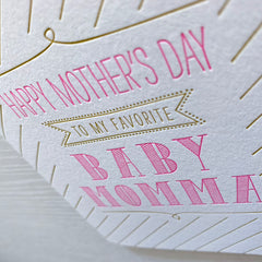 Baby Momma Mother's Day Card