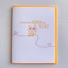 I Only Have Eyes For You Owl Love Card
