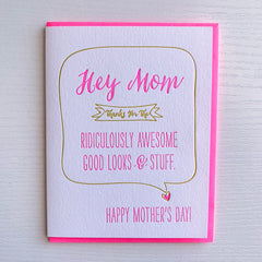 Good Looks & Stuff - Funny Mother's Day Card