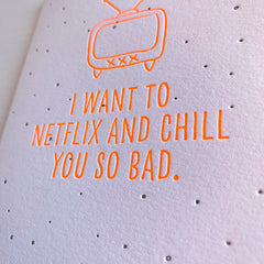 Netflix and Chill Funny Love Card