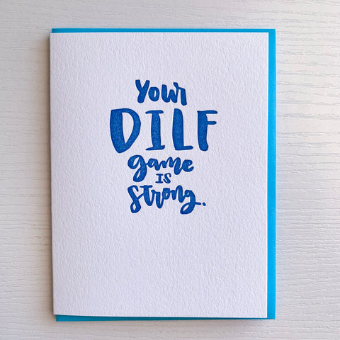DILF Game Strong - New Dad or Father's Day Card