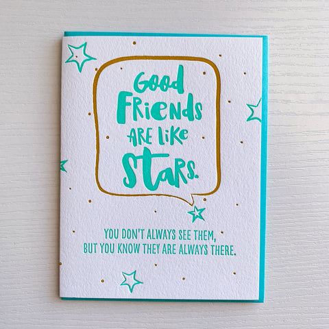 Good Friends Are Like Stars Friendship Card