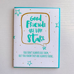 Good Friends Are Like Stars Friendship Card