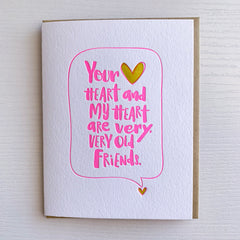 Best Friend Card - Your heart and My heart are very very good friends