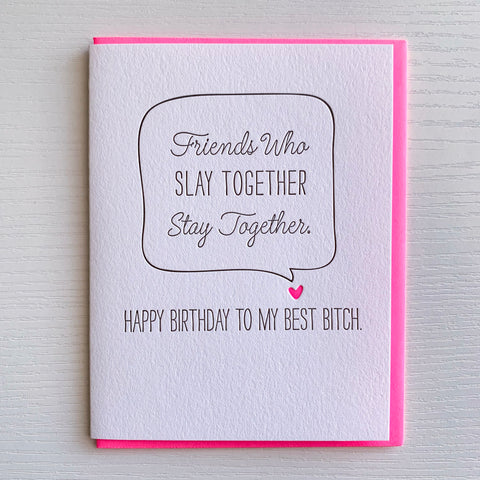 Friends Who Slay Together - Birthday Card
