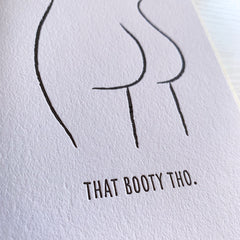 That Booty Tho Love Card