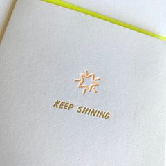 Encouragement Card, Keep Shining