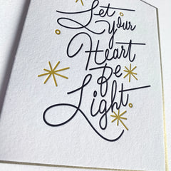 Holiday Card, Letterpress Let Your Heart Be Light